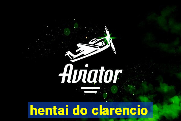 hentai do clarencio